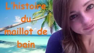 L'histoire du maillot de bain