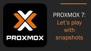 ep39 - proxmox 7 - lets play with snapshots