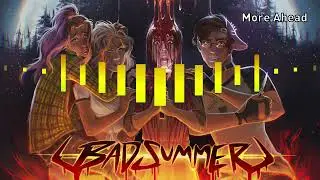 Bad Summer Soundtrack Sample