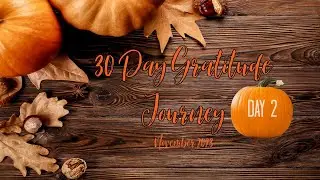 30 Day Gratitude Challenge | Day 2 | Family