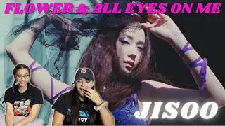JISOO - ‘꽃(FLOWER)’ MV & 'ALL EYES ON ME' REACTION!!!
