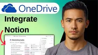 How to Integrate OneDrive with Notion | 2026