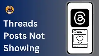 How To Fix Threads Posts Not Showing (2025 Guide) — Solve Hidden & Missing Posts!