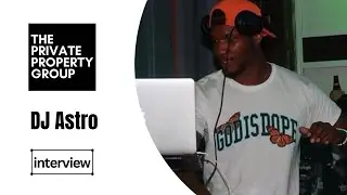 The DJ Astro Interview: The Foundations of Becoming a Versatile Open-Format DJ