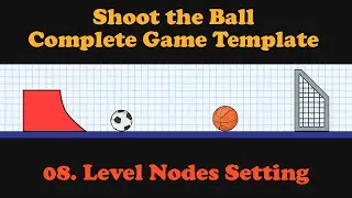 08 - Level Nodes Setting