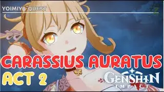 Carassius Auratus Act 2 | Genshin Impact (PC)