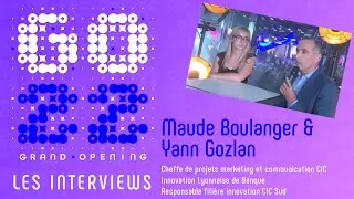 #GO22 TV : l'interview de Maude Boulanger et Yann Gozlan, filière Innovation CIC Lyonnaise de Banque