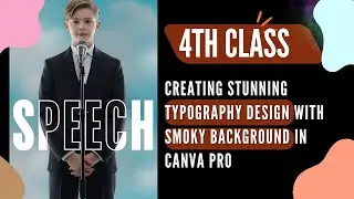 Creating Stunning Typography Design with Smoky Background in Canva Pro | Step-by-Step Tutorial