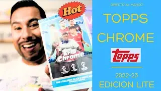DE VUELTA A LA CANCHA ~ TOPPS CHROME 2022-23 ~ COLECCIONISMO DE FUTBOL