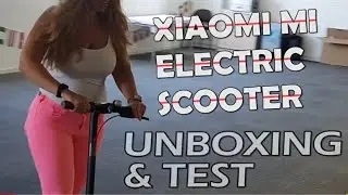 MI ELECTRIC SCOOTER XIAOMI UNBOXED! (4K)