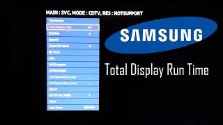 How to Check  Total run time on Samsung TV with Service Menu options