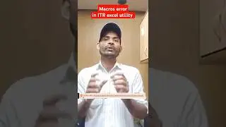 how to resolve macros error in ITR excel utility | microsoft has blocked macros