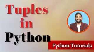 Tuples in Python | Difference Between Tuple and List | Python Tutorials for Beginners (Hindi)
