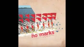 The No Marks - Light of One