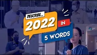 People of Yishun Health | Describe 2022 in 5 Words