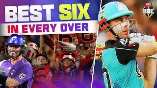 SIXES GALORE 🤩 The Greatest Sixes In EVERY Over Of BBL