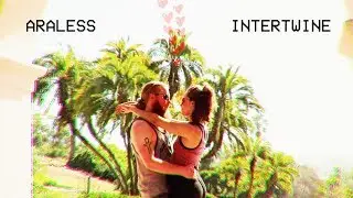 Araless - Intertwine