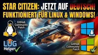 Install the Star Citizen German Patch in 2 minutes [Linux/Steam Deck/Win]