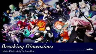 Hololive EN - Breaking Dimensions (Alt Rock/Indie Rock Remix)