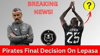 Pirates Final Decision On Lepasa
