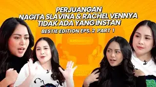 Bareng Nagita, Rachel Vennya cerita penyesalan terbesar di Social Media | Bestie Eps 2 Part 1
