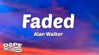 Alan Walker - Faded (Lyrics)