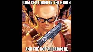 Duke Nukem Has A Headache