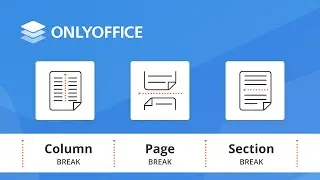 Page break, column break, and section break in ONLYOFFICE Docs