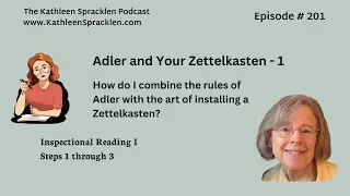 Adler and Your Zettelkasten - Part  1
