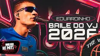 EDUARDINHO DOS TECLADOS BAILE DO VJ - EDUARDINHO DOS TECLADOS CARNAVAL - EDUARDINHO REPERTORIO NOVO