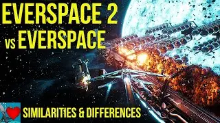 Everspace 2 vs Everspace | Some Thoughts
