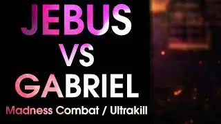 Death Battle Fan Made Trailer: Jebus VS Gabriel (Madness Combat VS Ultrakill)