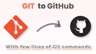 Git to GitHub | How to push code to GitHub with Git | 2021