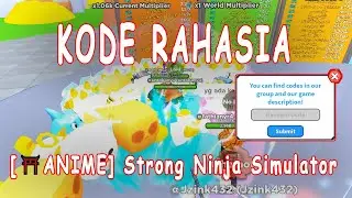 Game Kode [⛩️ANIME] Strong Ninja Simulator - Roblox