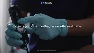 Butterfly iQ+: The future of bedside ultrasound