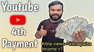 My 4th Payment Form Youtube || Youtube Money || Youtube Payment || Fourth Payment Form Youtube