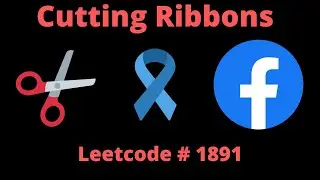 CUTTING RIBBONS | PYTHON | LEETCODE # 1891