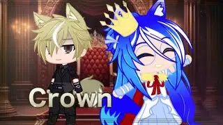 ||•Crown•👑||✨•Клип•||•Gacha Club•||❤️‍🔥
