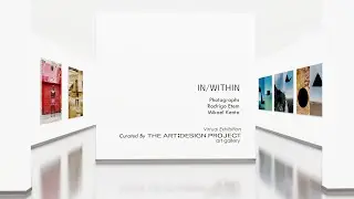 IN/WITHIN, Virtual Exhibition