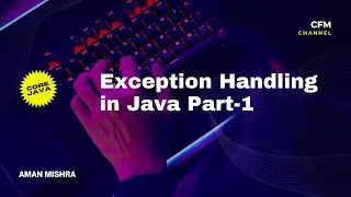 Exception Handling in Java Part-1