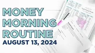 Money Morning Routine | Vacation Budget + Dinner