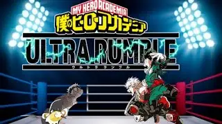 RAFEX AND OGCUTIEFLY TAKE ON THE WORLD ( Also aki was there I guess) MY Hero Ultra  Rumble