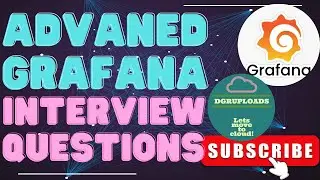 Mastering Grafana: Advanced Interview Questions & Answers | Grafana Advanced Interview Prep