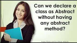 Can we declare a class as Abstract without having any abstract method
