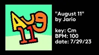 August 11 - Original Song