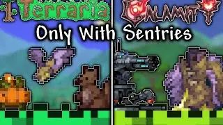 The SENTRIES Only Experience in Terraria Calamity Mod