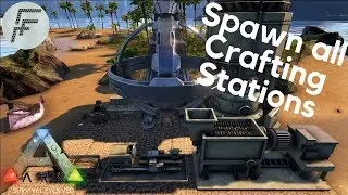 Spawn all Crafting Stations - ARK: Survival Evolved