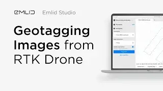 Post-Processing and Geotagging RTK Drone Images with Emlid Studio
