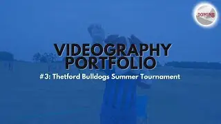 Thetford Bulldogs 2022 Summer Tournament (with 