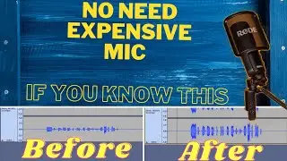 audacity - how to make your voice sound better in audacity